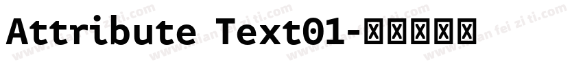 Attribute Text01字体转换